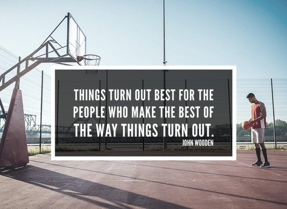 John Wooden Quote: “Players with fight never lose a game, they