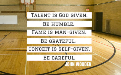 Coach Wooden’s Life Lessons: The 4 Things a Man Must Learn to Do