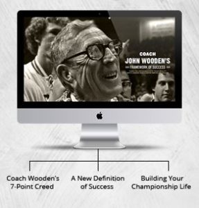 John Wooden Framework for Success